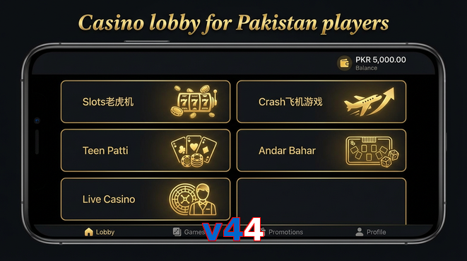 Lobby view of V44 for Pakistan users